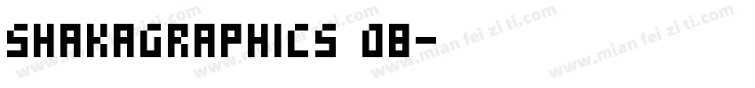 SHAKAGRAPHICS 08字体转换